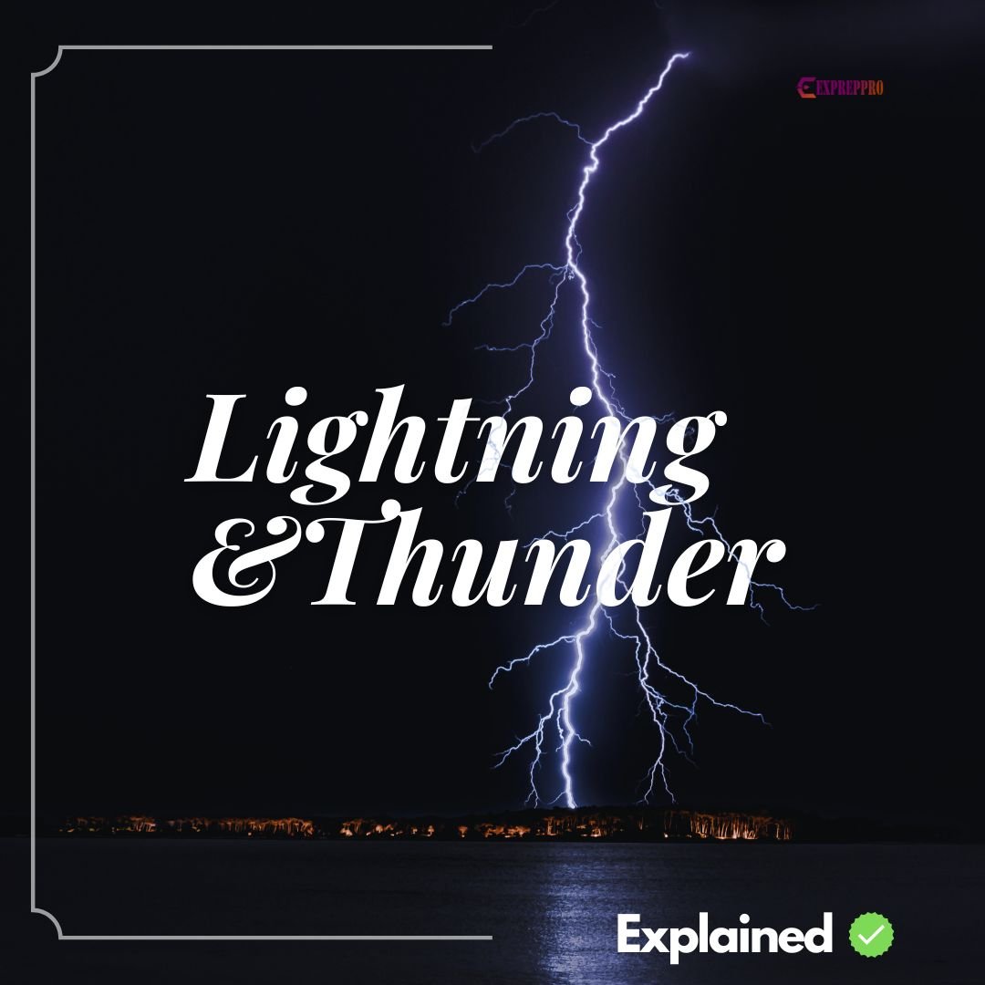 Lightning & Thunder