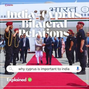 India Cyprus bilateral relations upsc
