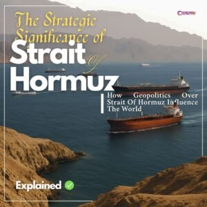 strait of hormuz upsc